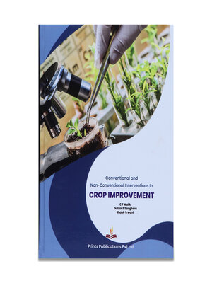 cover image of Conventional and Non-Conventional Interventions in Crop Improvement